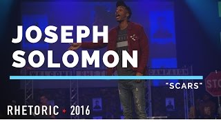 RHETORIC 2016 | Joseph Solomon - 'Scars'