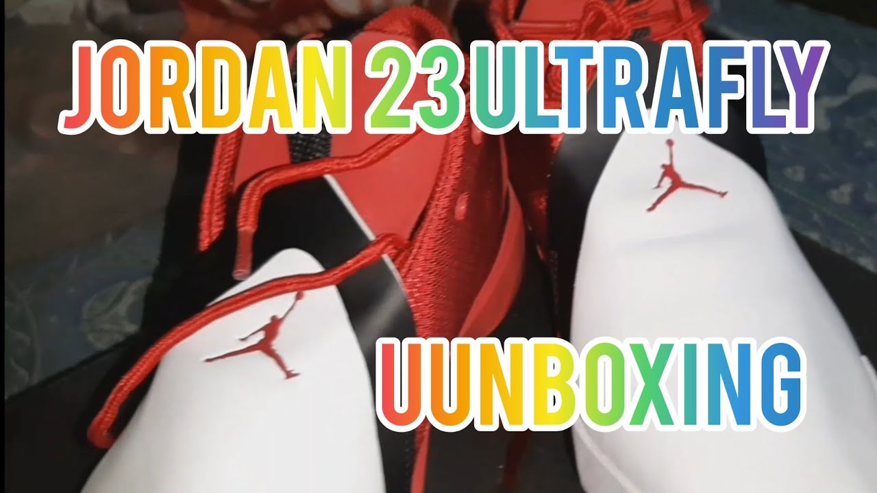 Unboxing of Jordan 23 Ultrafly