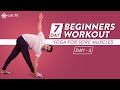 7 Day Beginner Workout - Yoga For Sore Muscles - Day 3 | Yoga At Home | Yoga For Beginners | CultFit