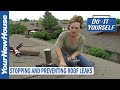 Roof Repairs - Stop and Prevent Leaky Shingles and Vents - Do It Yourself