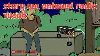 story wa animasi radio rusak