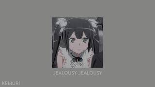Jealousy Jealousy Edit Audio