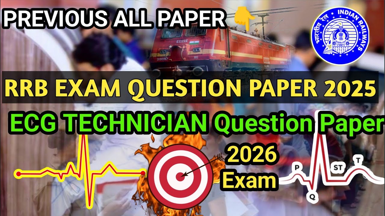 RRB ECG TECHNICIAN QUESTION PAPER 2025 