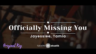 ly Missing You – Jayesslee, Tamia (KARAOKE AKUSTIK - ORIGINAL KEY)