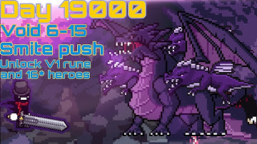 Days Bygone. Day 19000 + Void 6-15 + Unlock new rune tier and 16* hero