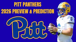 Pittsburgh Panthers College Football 2026 Preview & Prediction