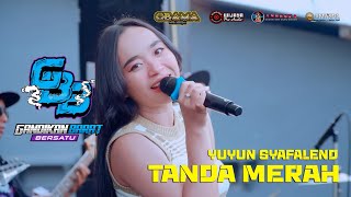 TANDA MERAH ~ YUYUN SYAFALENT ~ OBAMA MUSIC ft PEMUDA GBB