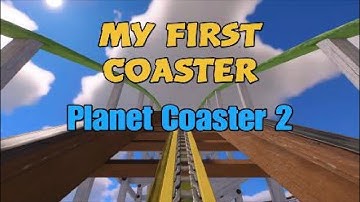 My first Rollercoaster build - Planet Coaster 2 #planetcoaster2 