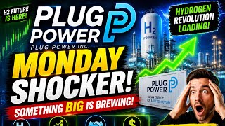Plug Power (PLUG) MONDAY SHOCKER: Something Big Is Brewing!