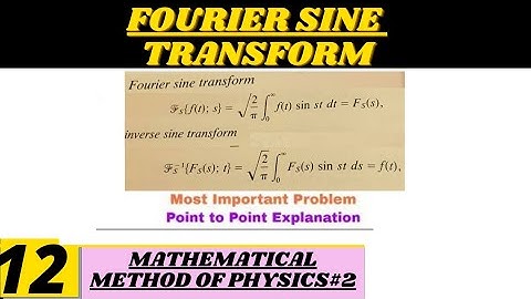 Fourier Sine  Transform Examples and Solution