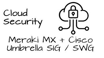 [How To] Connect Meraki MX to Umbrella SIG/SWG  #SASE