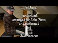 "LONG LIFE" (Lyle Mays) for Solo Piano by Uwe Karcher