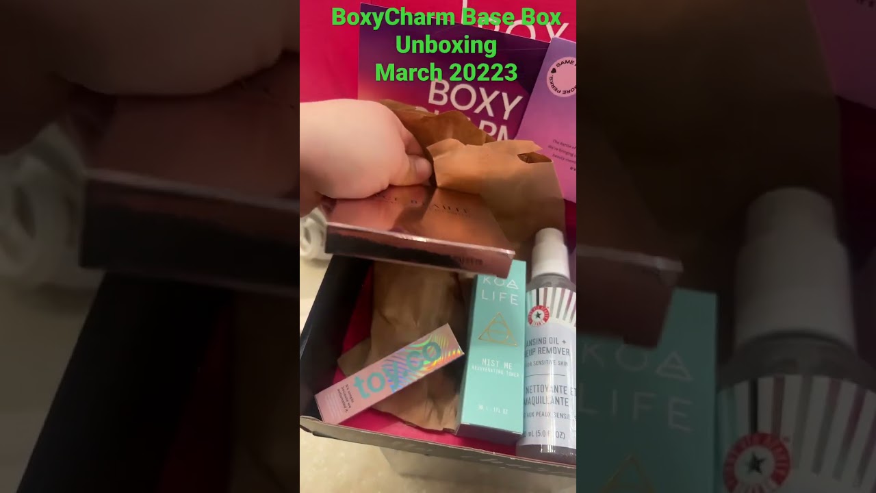 BoxyCharm Base Box Unboxing March 2023