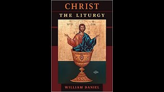 The Catechism of the Catholic Church  1084 1087 - Christ's Work in the Liturgy