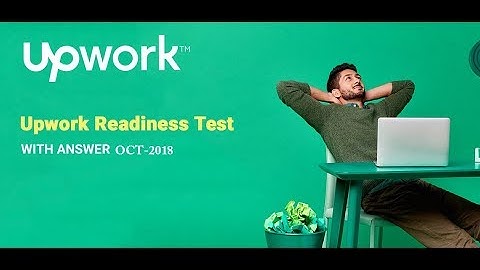 Latest Upwork Readiness Test With Answer