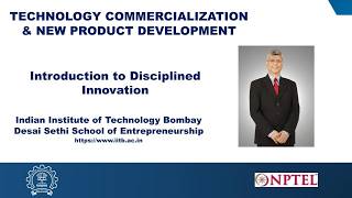 Week 1: Module 1: Introduction to Disciplined Innovation