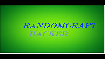 Hacker - Randomcraft(read Description)