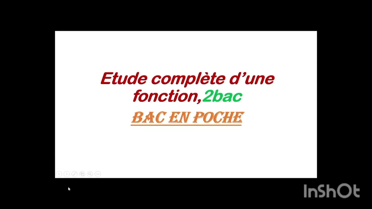 Étude complète d'une fonction.Bac2