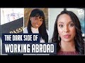 The Dark Side of: Working Abroad