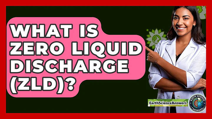 What Is Zero Liquid Discharge (ZLD)? - Earth Science Answers