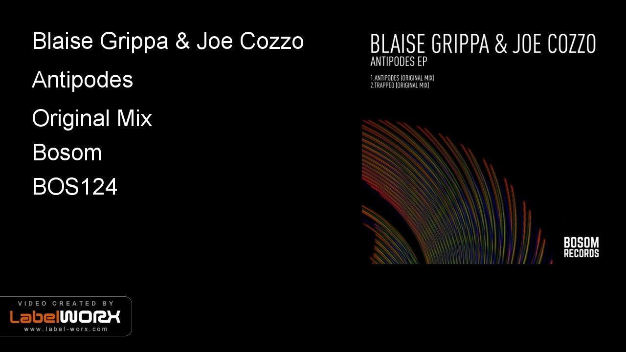 Guarda Blaise Grippa & Joe Cozzo - Antipodes (Original Mix) su YouTube Guarda Blaise Grippa & Joe Cozzo - Antipodes (Original Mix) su YouTube