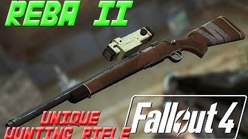 Fallout 4 - Reba II - Unique Legendary Hunting Rifle Location Guide
