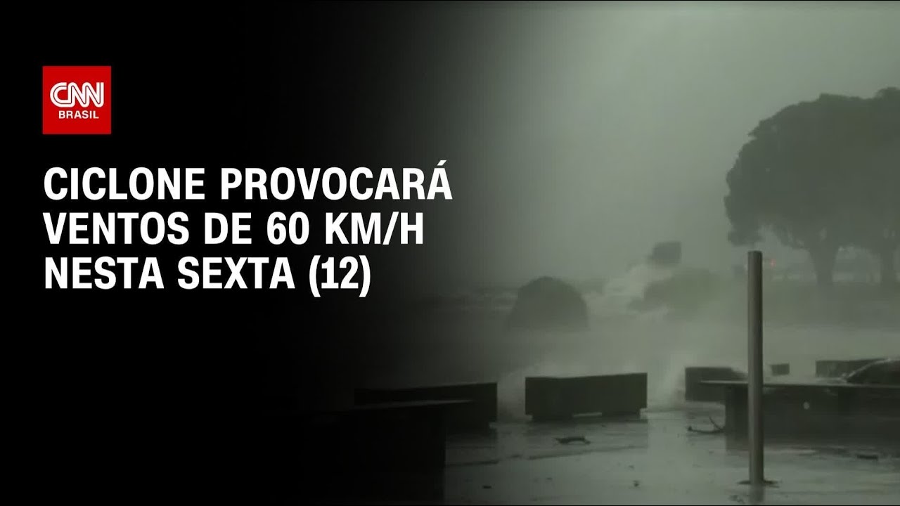 Previsão do tempo: Ciclone provocará ventos de 60 km/h nesta sexta (12) | CNN PRIME TIME