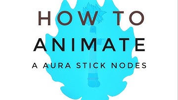 How to add a aura in stick nodes