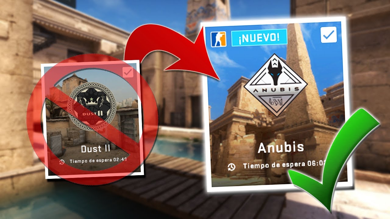 ¡MI PRIMERA VEZ JUGANDO ANUBIS! | NUEVO MAPA COMPETITIVO DE CSGO - YouTube