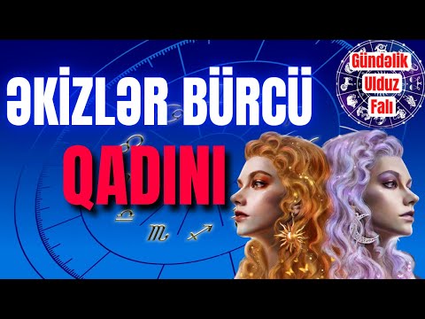 ƏKİZLƏR BÜRCÜ QADINI --səsli--#burc #ekizlerburcu