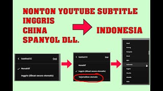 CARA NONTON YOUTUBE SEMUA BAHASA JADI SUBTITLE BAHASA INDONESIA