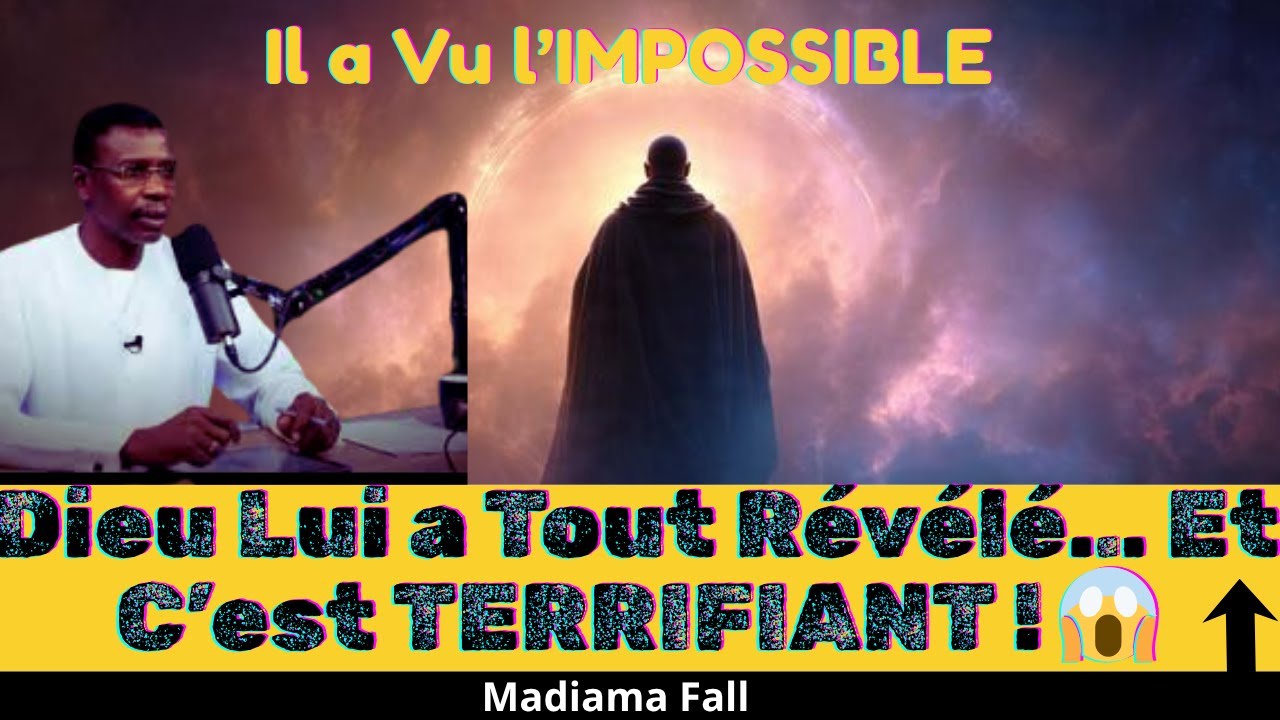 “😱 Il a Vu l’IMPOSSIBLE ! Ce Que Dieu a Révélé à Arass Va Vous Glacer le Sang " 🔥 Pr  Madiama Fall