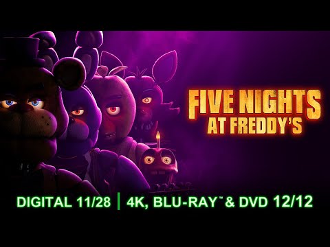 Five Nights at Freddy's | Own on Digital November 28, 4K Ultra HD & Blu-ray December 12