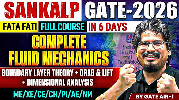 🏆 By GATE AIR-1 | Fluid Mechanics - Boundary Layer, Drag & Lift & Dimensional Analysis | Negi Sir