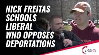 Nick Freitas Schools Liberal Who Opposes Deportations