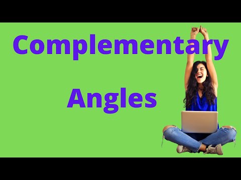 Complementary angles definition    ,Complementary Angles , adjacent complementary angles