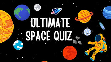 Ultimate Space Quiz 🚀 | 50 Questions to Test Your Cosmic Knowledge