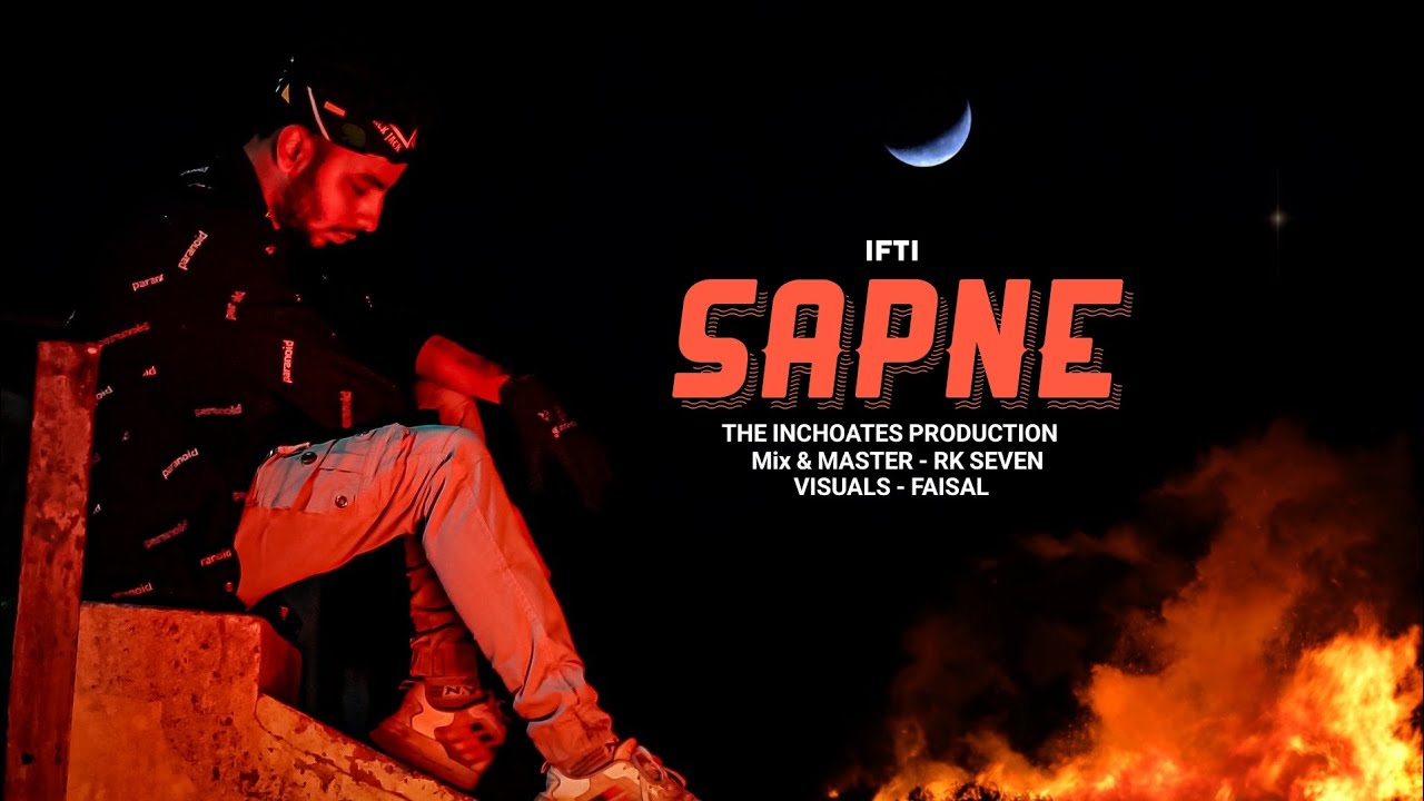 ifti-sapne-official-music-video-desi-hip-hop-2023-youtube