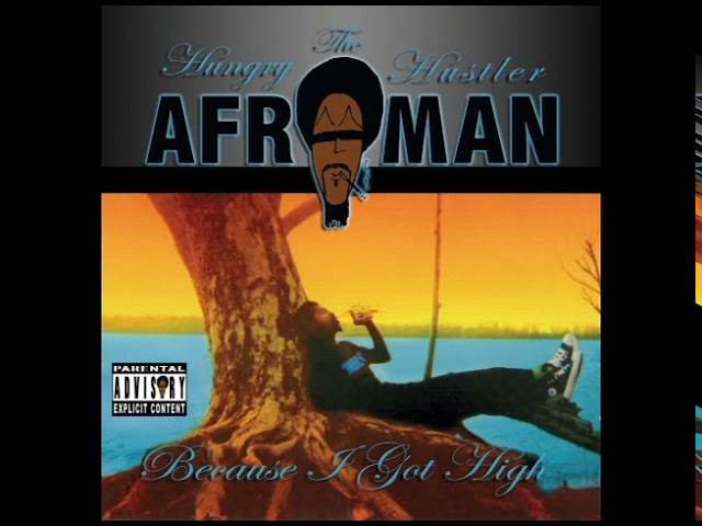 Afroman - Because I Got High (OFFICIAL AUDIO) class=