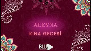 Aleyna İsime Özel Kına Gecesi Şarkısı