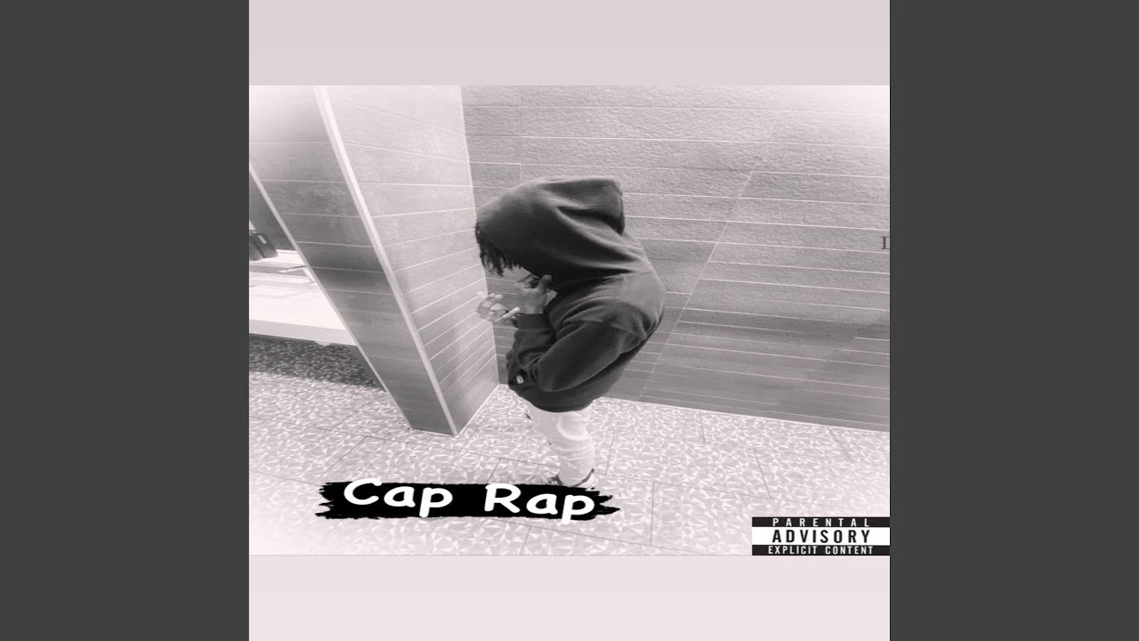 Cap Rap - YouTube