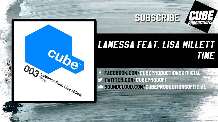 LAMESSA feat. LISA MILLETT - Time [Official]