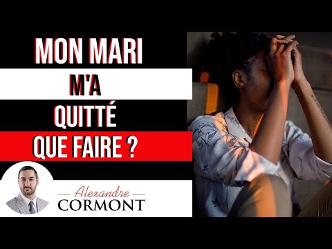 Vidéo: Après De Nombreuses Années De Mariage, Mon Mari M'a Quitté. Comment Recommencer à Vivre?