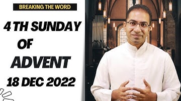 4th Sunday of Advent year A | Homily for 18 December 2022