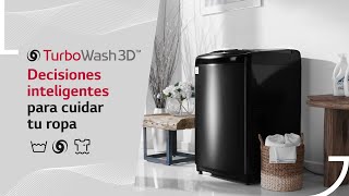 Lg Turbo Wash 3D Decisiones Inteligentes Para Cuidar Tu Ropa Lg