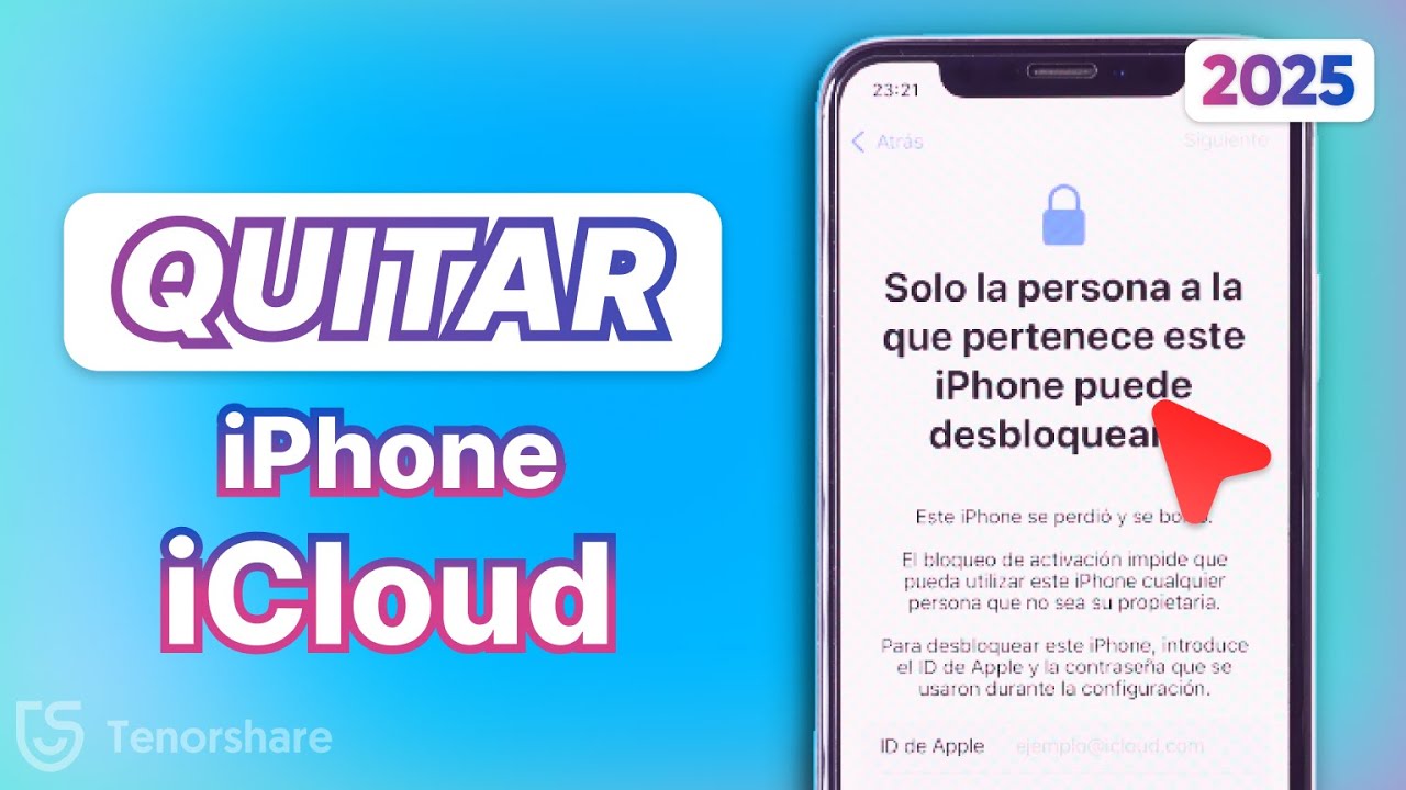 Cómo Desbloquear un iPhone Bloqueado por iCloud | 5 Métodos para Quitar