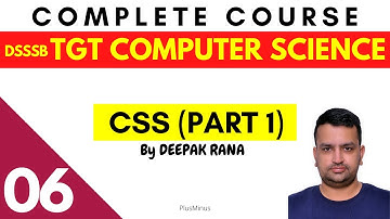 DSSSB/KVS TGT COMPUTER SCIENCE | Class 06 | CSS Part1 | Deepak Sir
