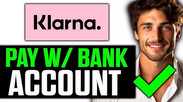 How To Pay Klarna with Bank Account (2025) - Step by Step