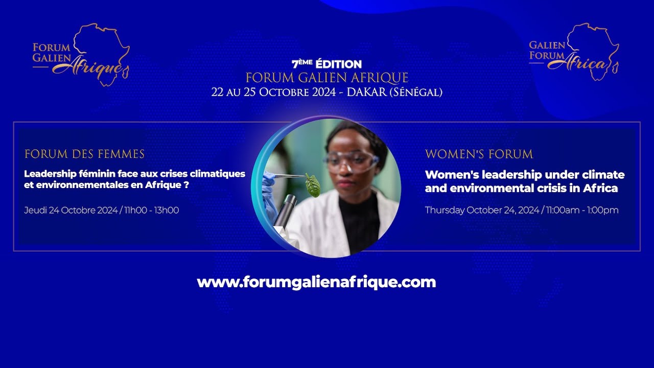 FORUM DES FEMMES - Sous-thème 1 : Leadership féminin face aux crises climatiques et envi...