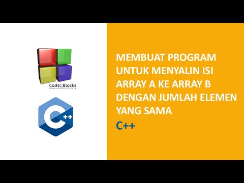 Program untuk menyalin isi array A ke array B dengan jumlah elemen sama C++